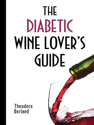 cover image of The Diabetic Wine Lover's Guide